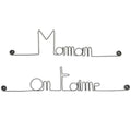 Simple wire message "Mom we love you" - to pin up - Wall jewelry