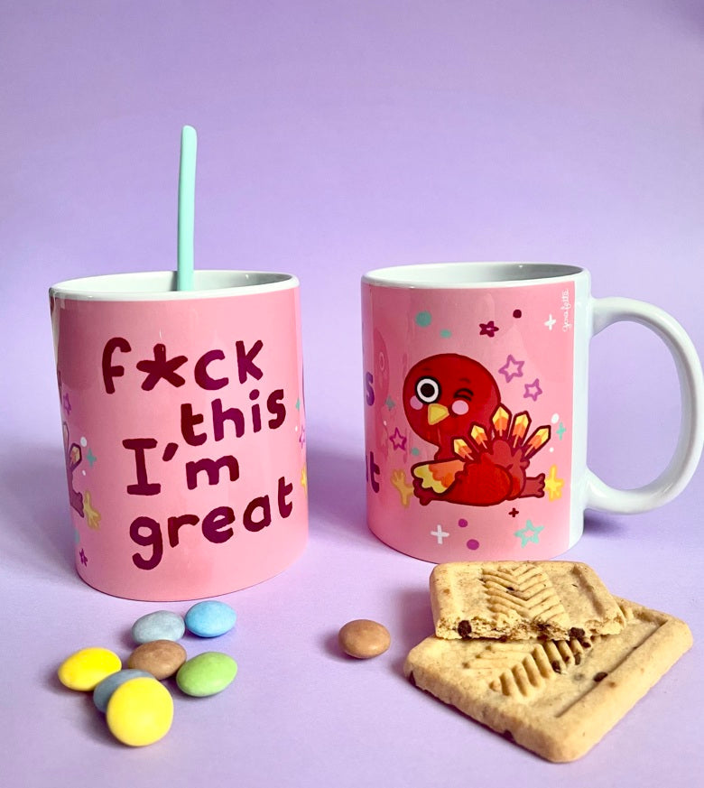 Mug F*ck this I’m great