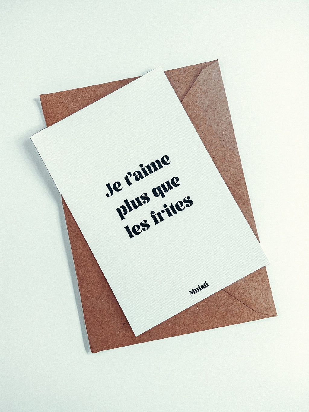 Carte postale message - Je t'aime plus que les frites
