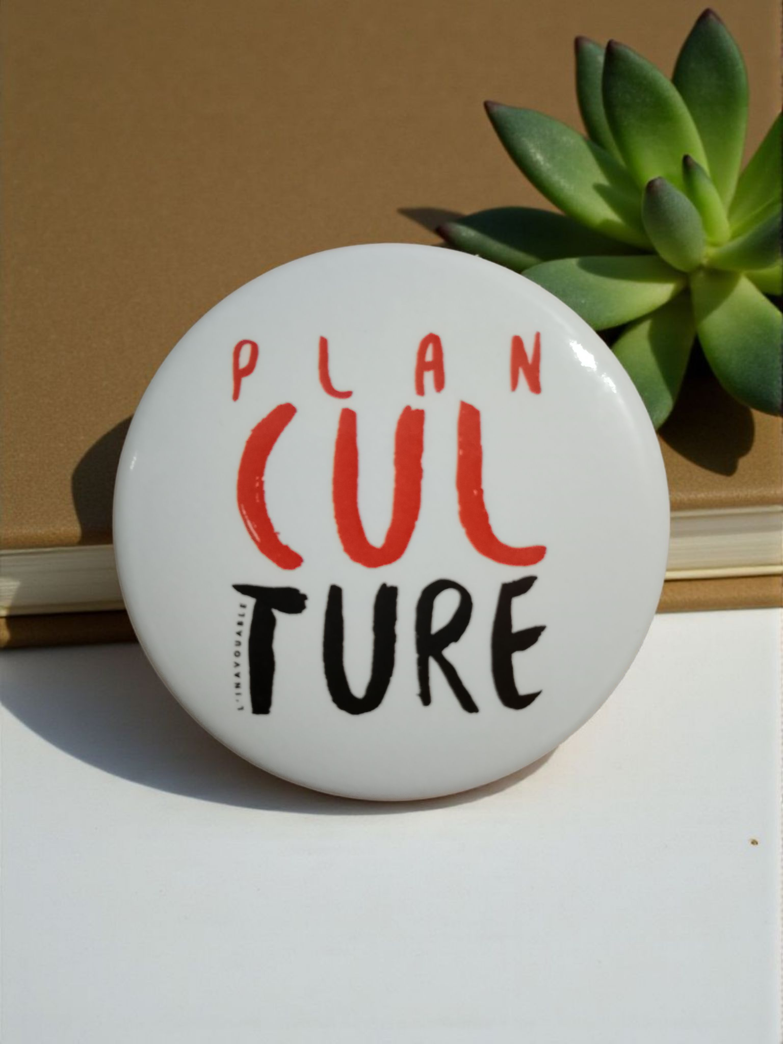 "PLAN CUL-TURE" BADGE Model 2