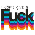 Sticker I don't give a fuck